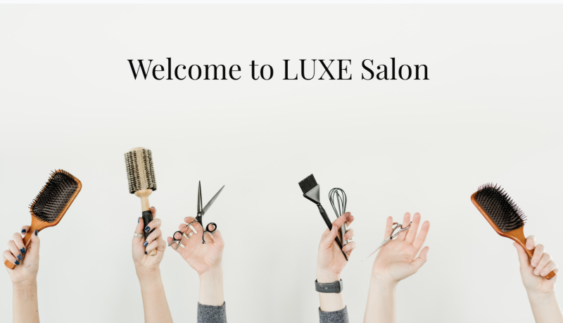 Photo of salon tools with overlaid text saying "Welcome to LUXE Salon"