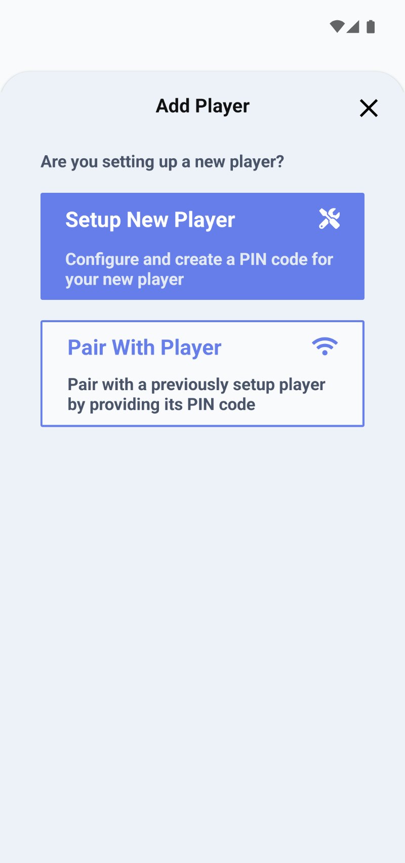 Application screenshot showing two buttons labelled "Setup new Player" and "Pair with Player"
